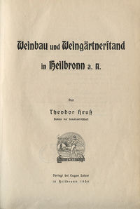 Titel der Dissertation von Theodor Heuss; 1906
(Stadtarchiv Heilbronn)