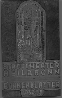 Klischee für die „Bühnenblätter“ des Stadttheaters; 1937
(Stadtarchiv Heilbronn E003-133)